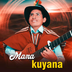 Mana Kuyana