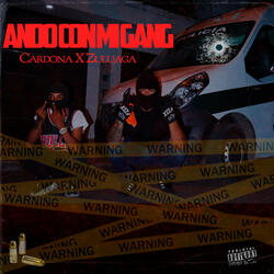 Ando Con Mi Gang