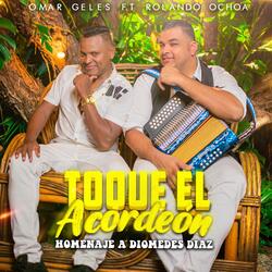 Toque el Acordeón (Homenaje a Diomedes Diaz)