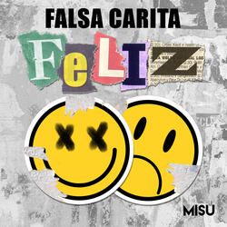 Falsa Carita Feliz