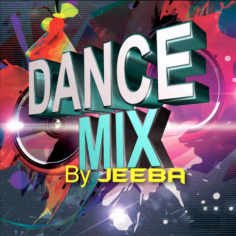 Dance Mix by Jeeba