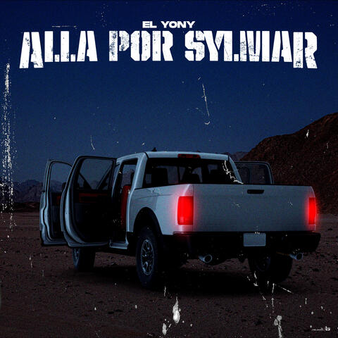 Allá por Sylmar