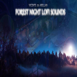 Forest Night Lofi Sounds Three