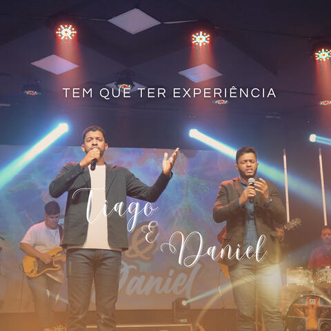 Tem Que Ter Experiência