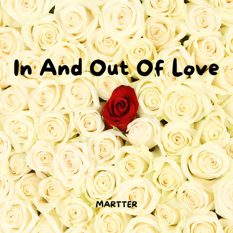 In and out of Love