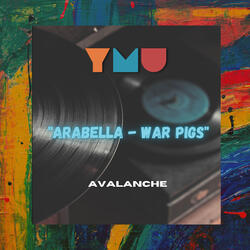 Arabella - War Pigs