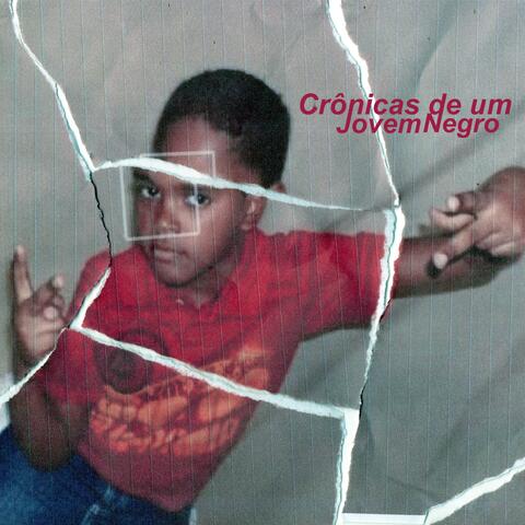 Crônicas de um Jovem Negro