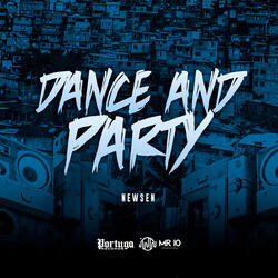 Dance and Party