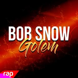Rap do Bob (Snow Golem) a História