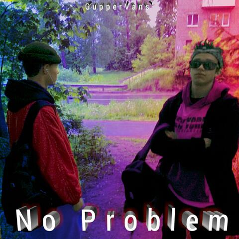 No Problem