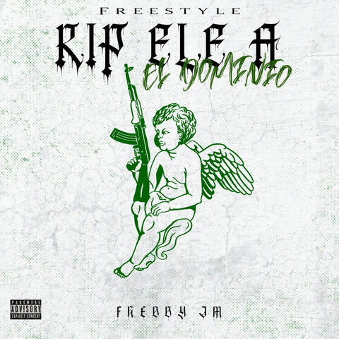 Rip Ele a el Dominio (Freestyle)