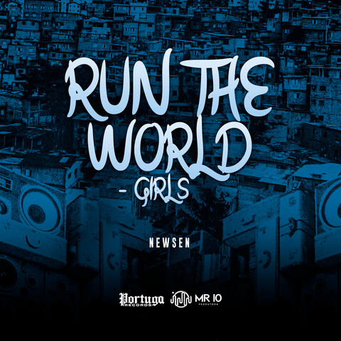 Run the World - Girls