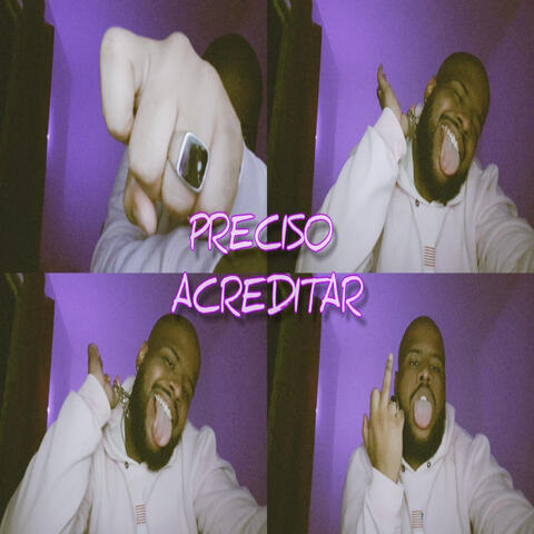 Preciso Acreditar