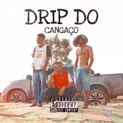 Drip do Cangaço