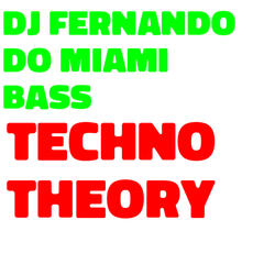 Techno Theory