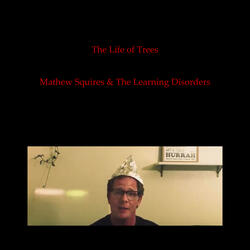The Life of Trees