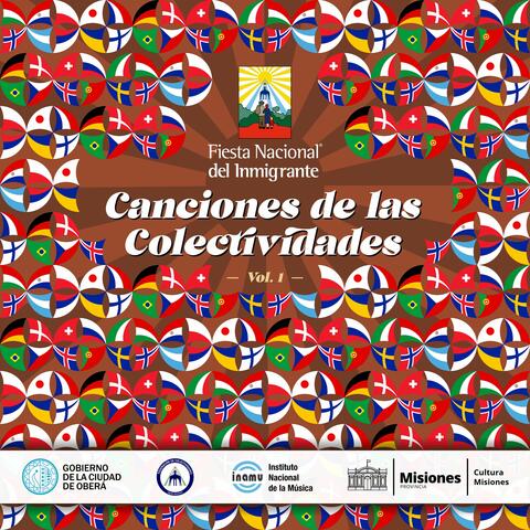 Fiesta Nacional del Inmigrante -Canciones de las Colectividades Vol. I-