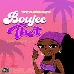 Boujee Thot