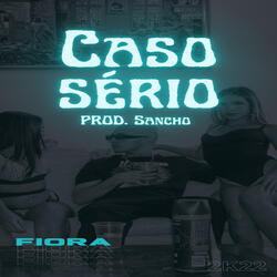 Caso Sério