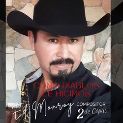 Como Diablos Le Hicimos