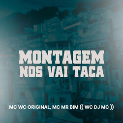 Montagem nos Vai Taca