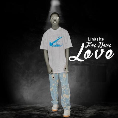 For Your Love