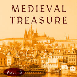 Medieval Treasure, Vol. 3