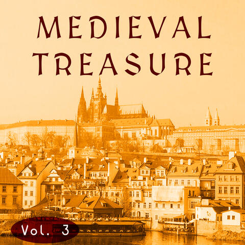 Medieval Treasure, Vol. 3