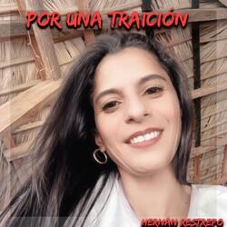 Por Una Traición