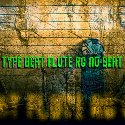 Type Beat Flute