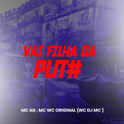 Vai Filha da Puta
