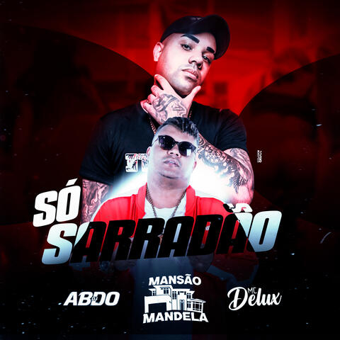 Só Sarradão