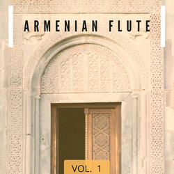 Armenian Flute, Vol. 1