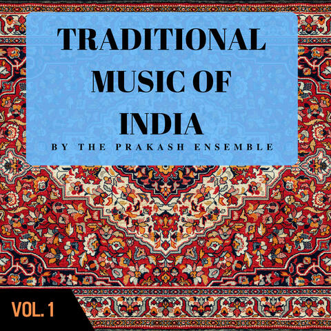 Traditional Music of India, Vol. 1