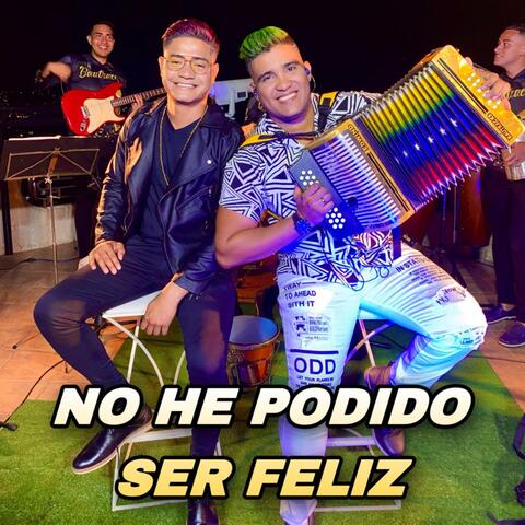 No He Podido Ser Feliz