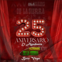 El Ayudante 25 Aniversario
