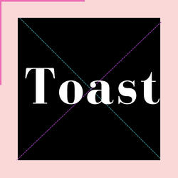 Toast