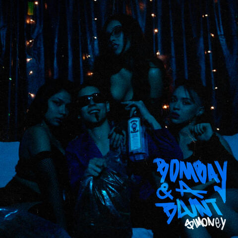Bombay & a Blunt