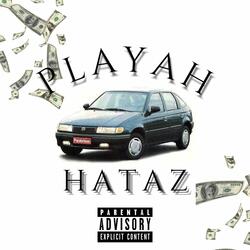 Playah Hataz