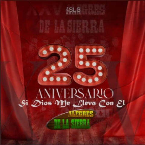 Si Dios Me Lleva Con El