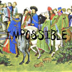 Impossible