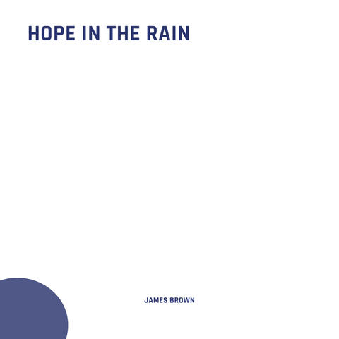 Hope in the Rain