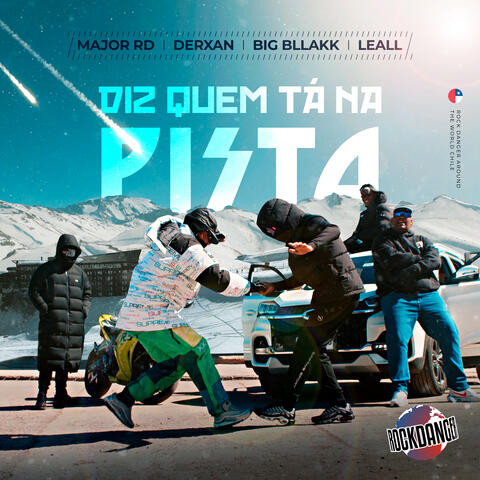 Diz Quem Ta na Pista