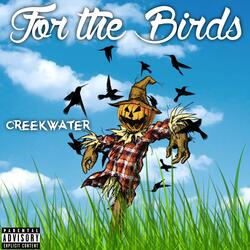 For the Birds