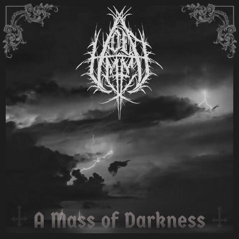 A Mass of Darkness