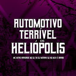Automotivo Terrível de Heliópolis