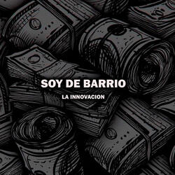 Soy de Barrio