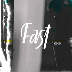Fast