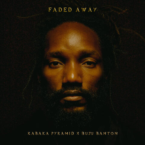 Faded Away
