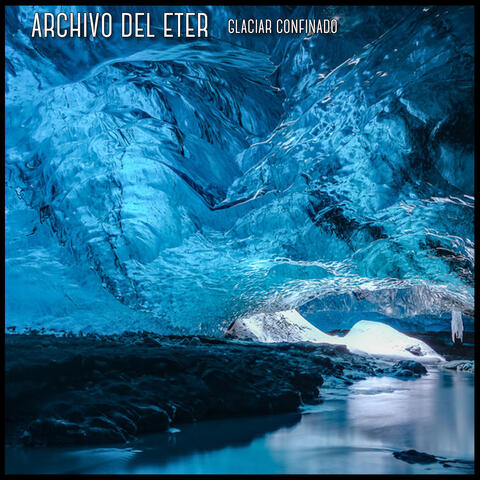 Glaciar Confinado